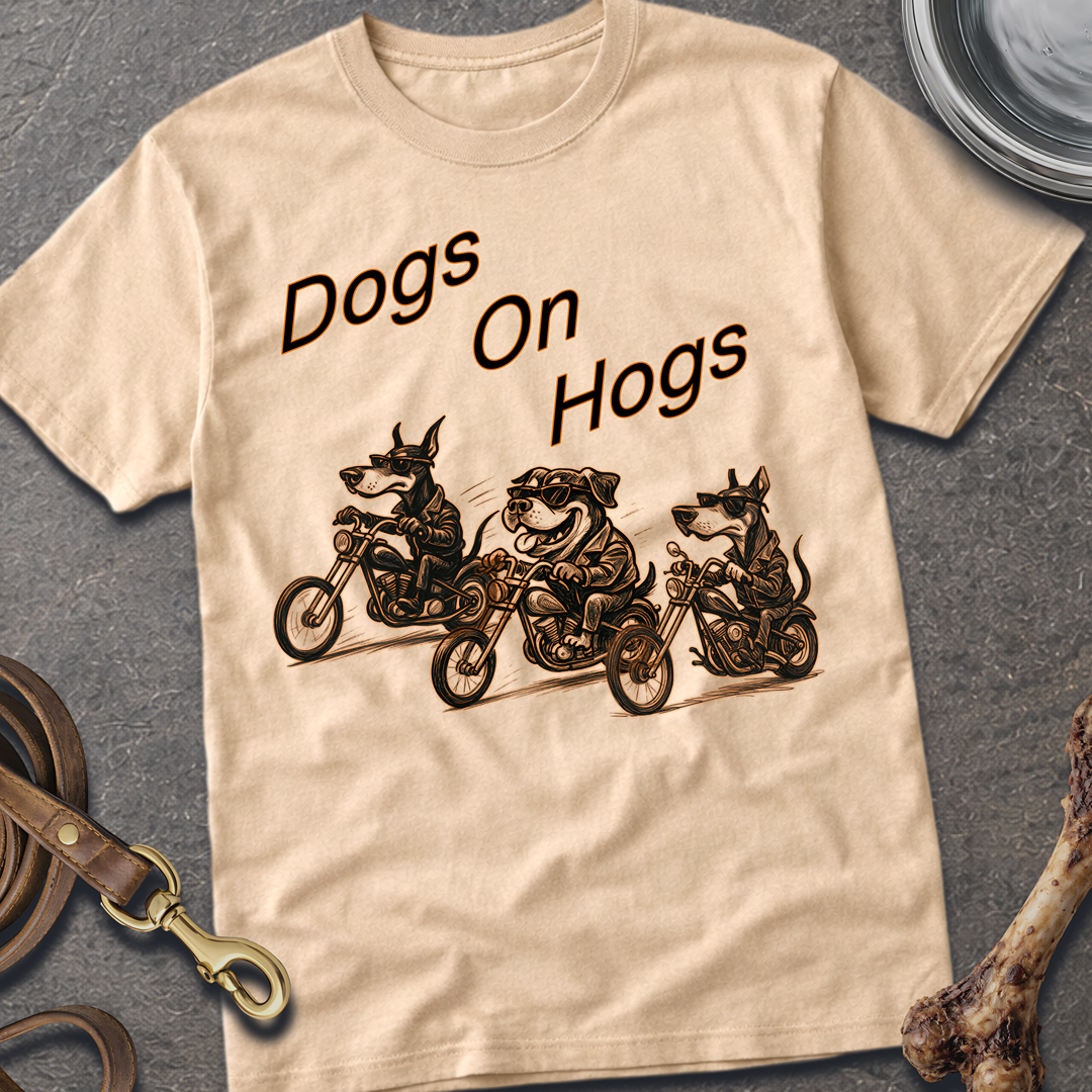 Dogs On Hogs T-Shirt