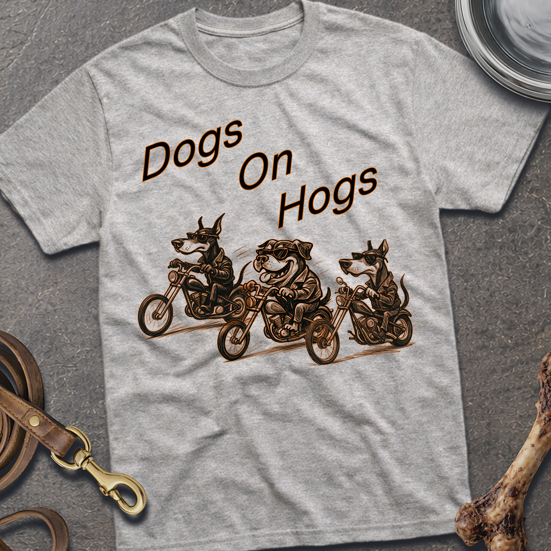 Dogs On Hogs T-Shirt