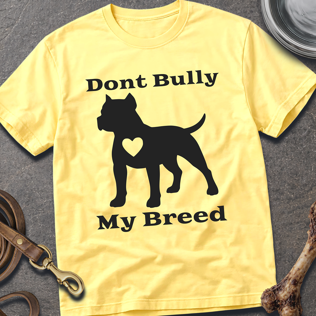 Don't Bully T-Shirt