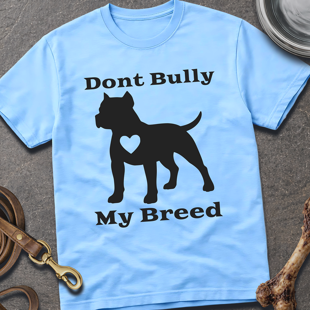 Don't Bully T-Shirt