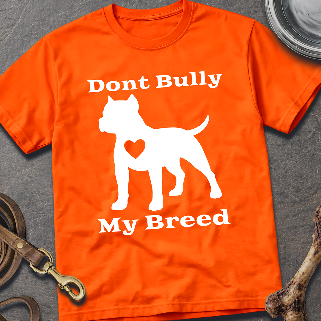 Don't Bully T-Shirt