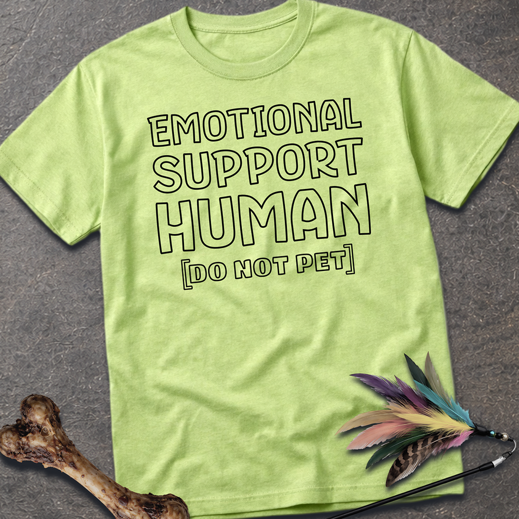 Emotional Support Human T-Shirt