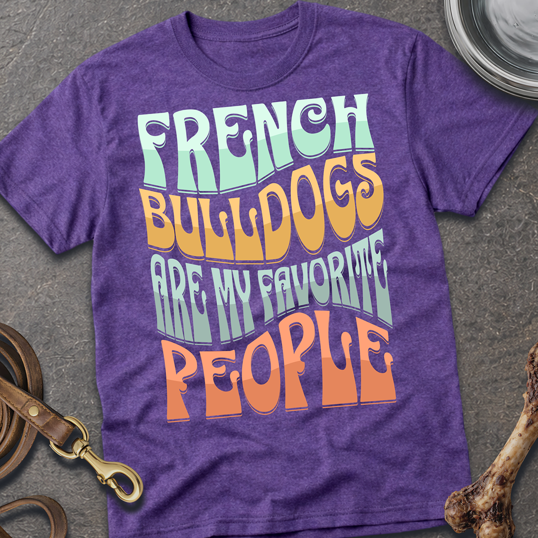 Favorite People Frenchie T-Shirt