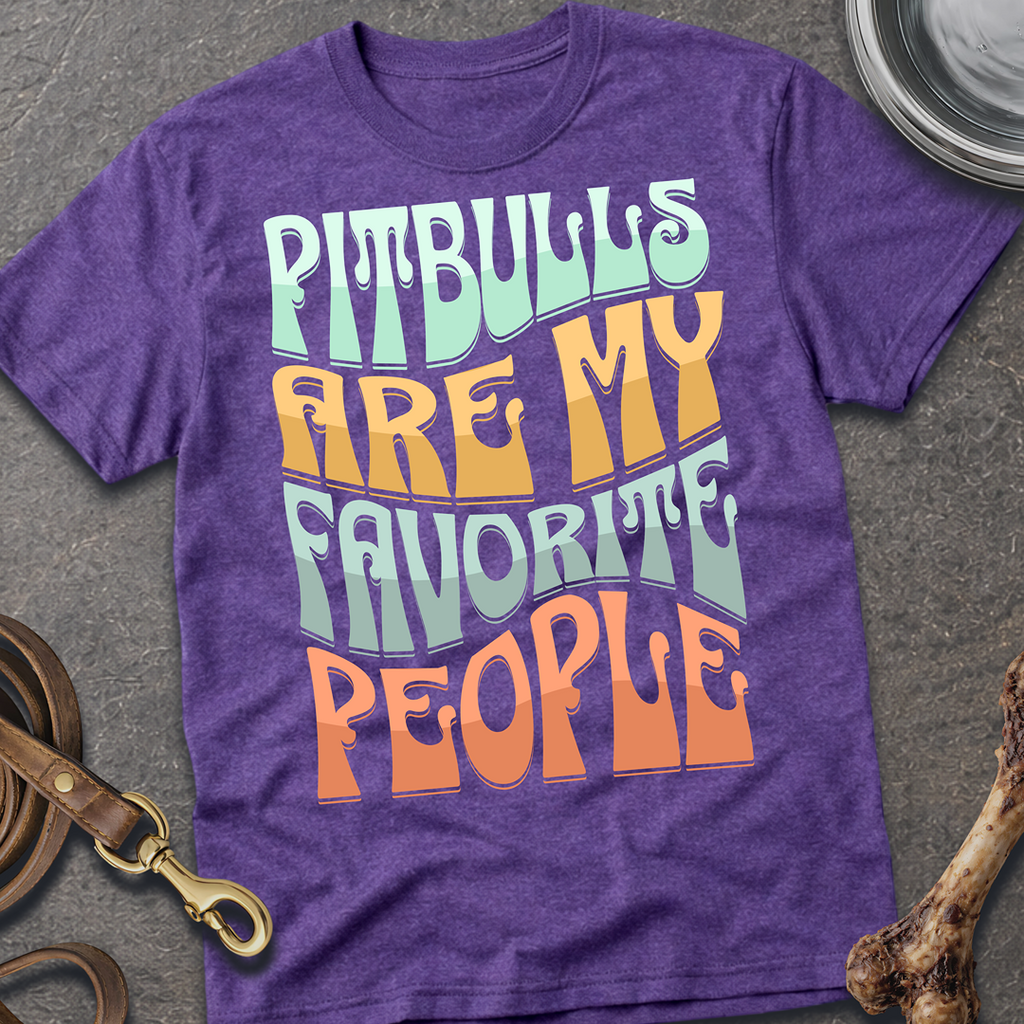 Favorite People Pitbulls T-Shirt
