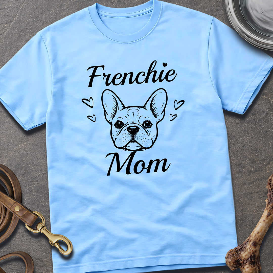 Frenchie Mom T-Shirt