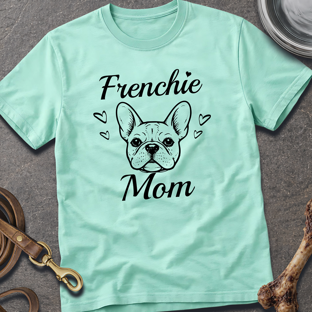 Frenchie Mom T-Shirt