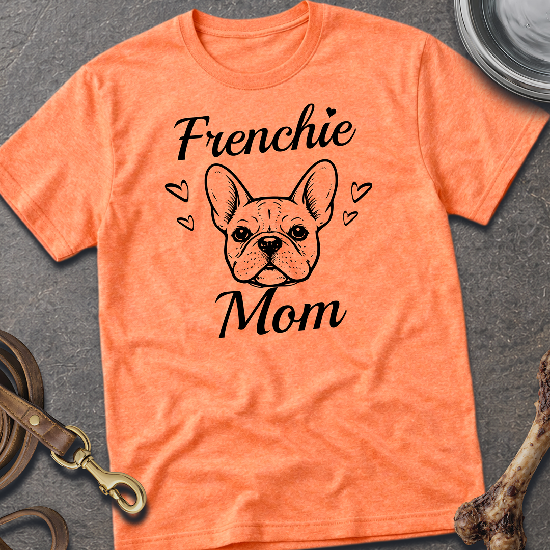 Frenchie Mom T-Shirt