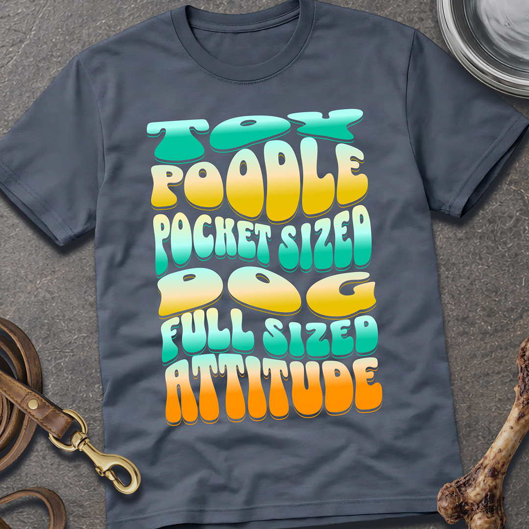 Full Sized Attitude T-Shirt