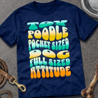 Full Sized Attitude T-Shirt