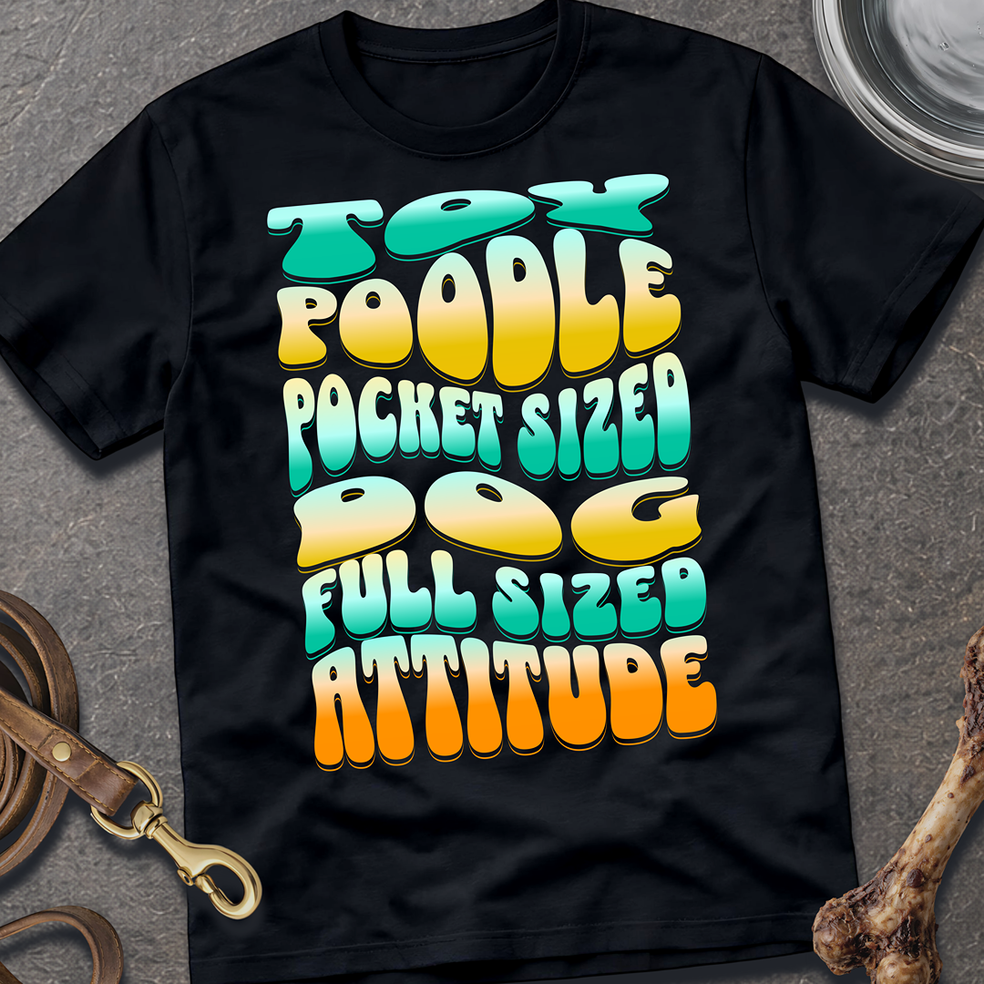 Full Sized Attitude T-Shirt