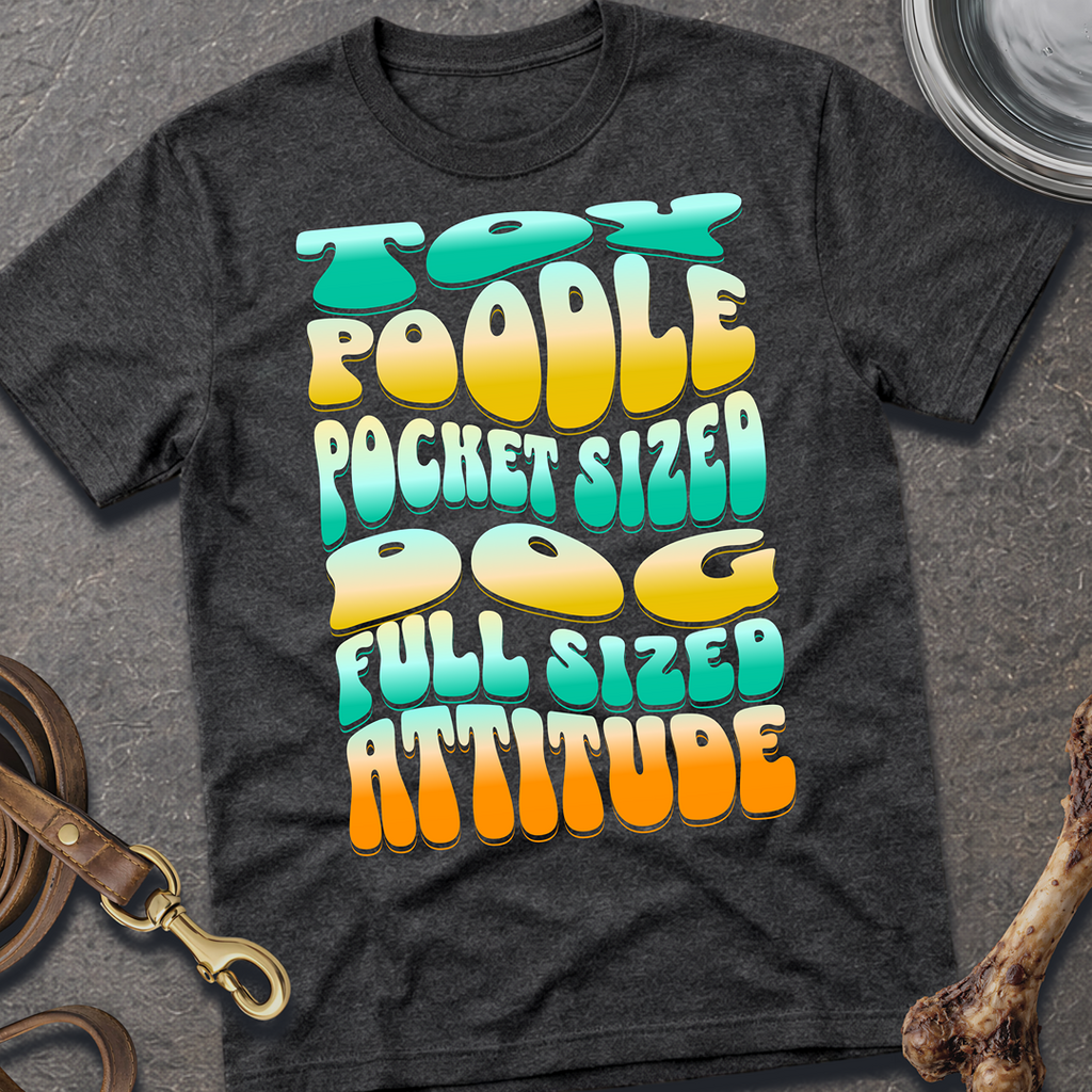 Full Sized Attitude T-Shirt