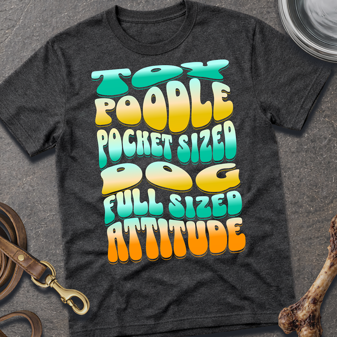 Full Sized Attitude T-Shirt
