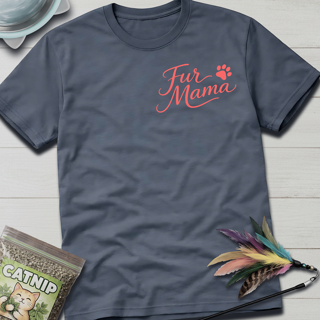 Fur Mama T-Shirt