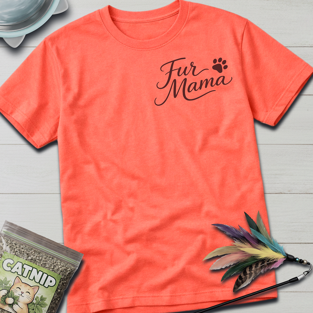 Fur Mama T-Shirt