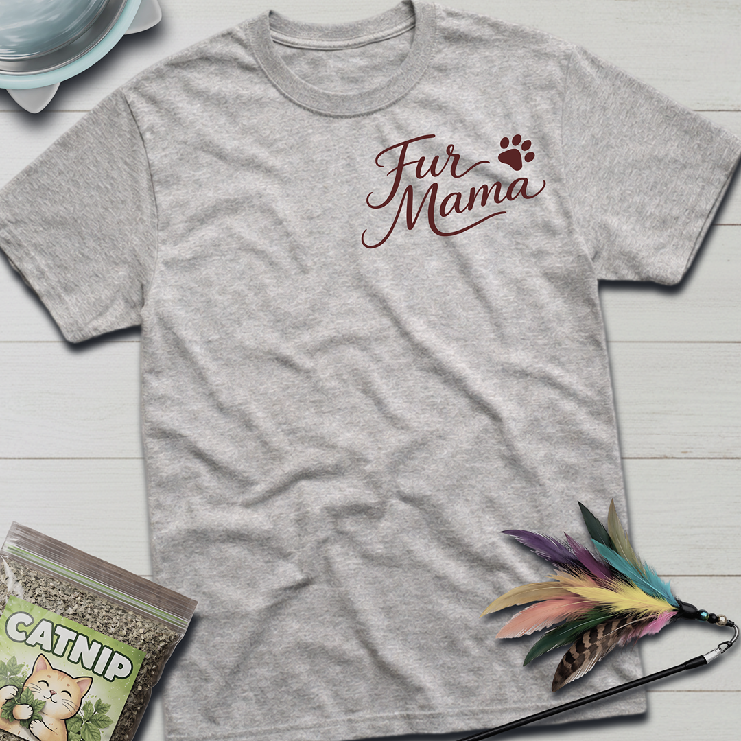 Fur Mama T-Shirt