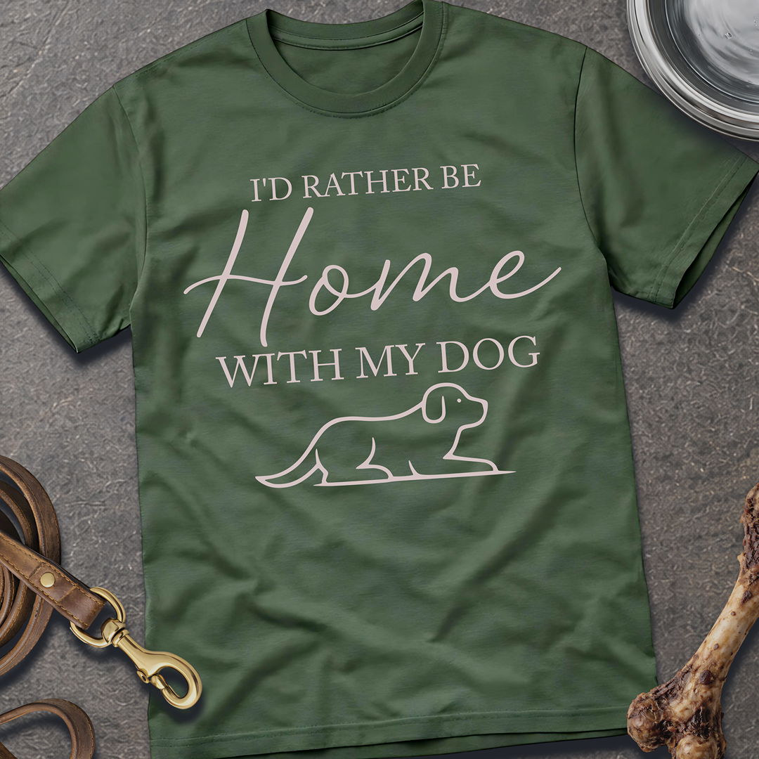 Home With My Dog T-Shirt