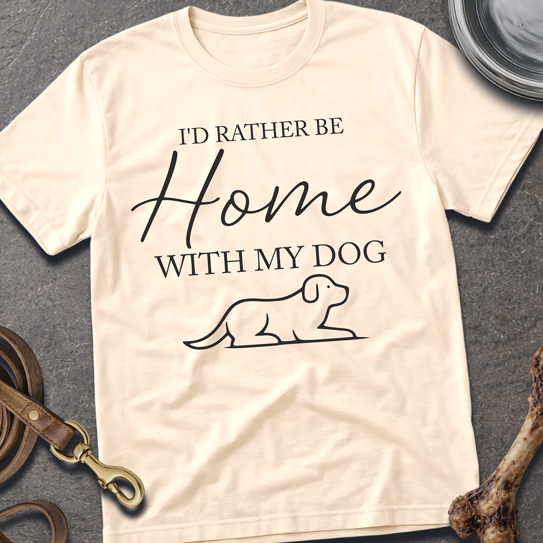Home With My Dog T-Shirt