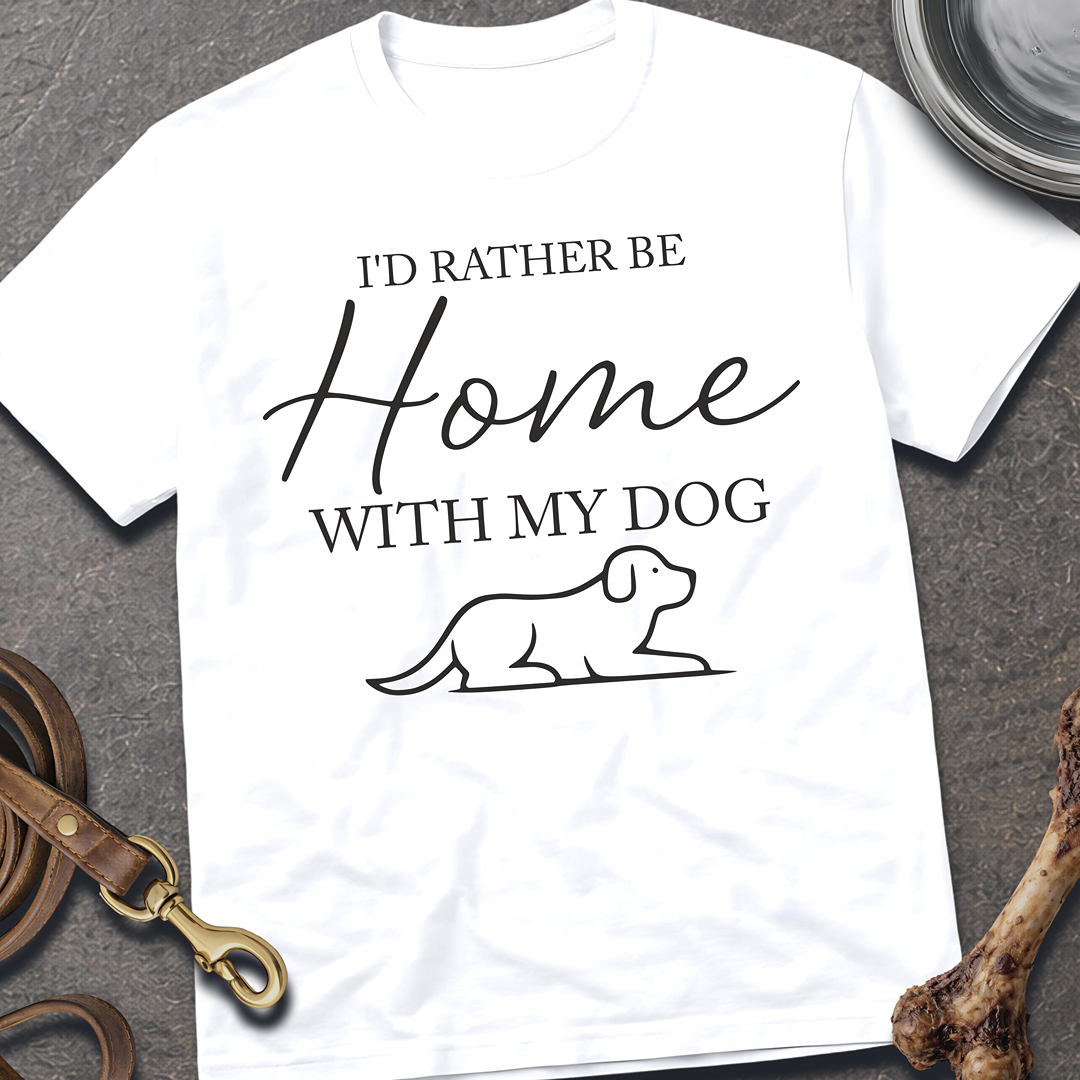 Home With My Dog T-Shirt