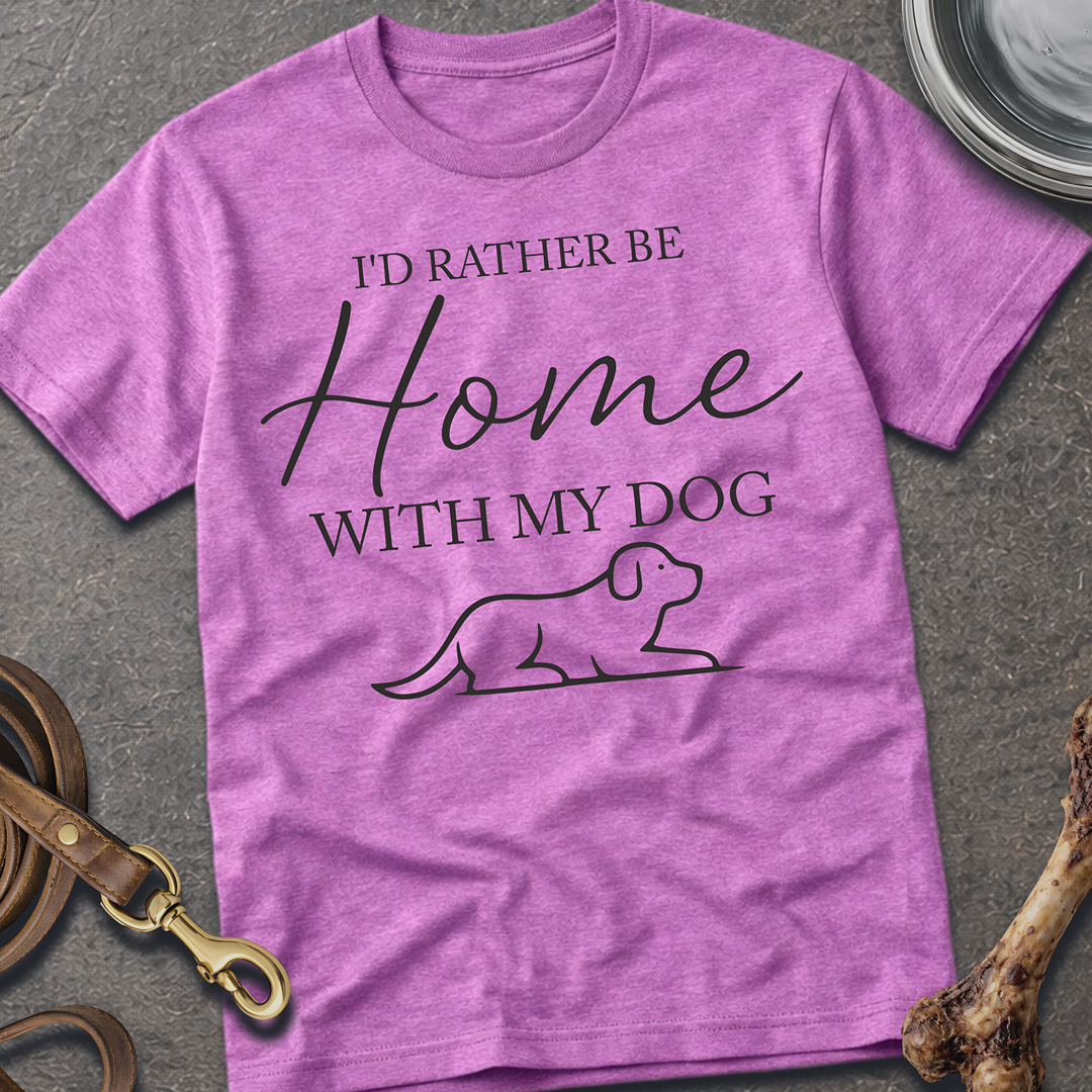 Home With My Dog T-Shirt