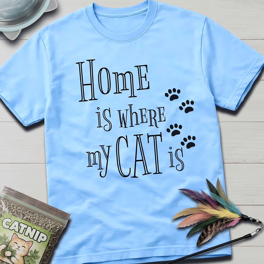 Home is Where... T-Shirt
