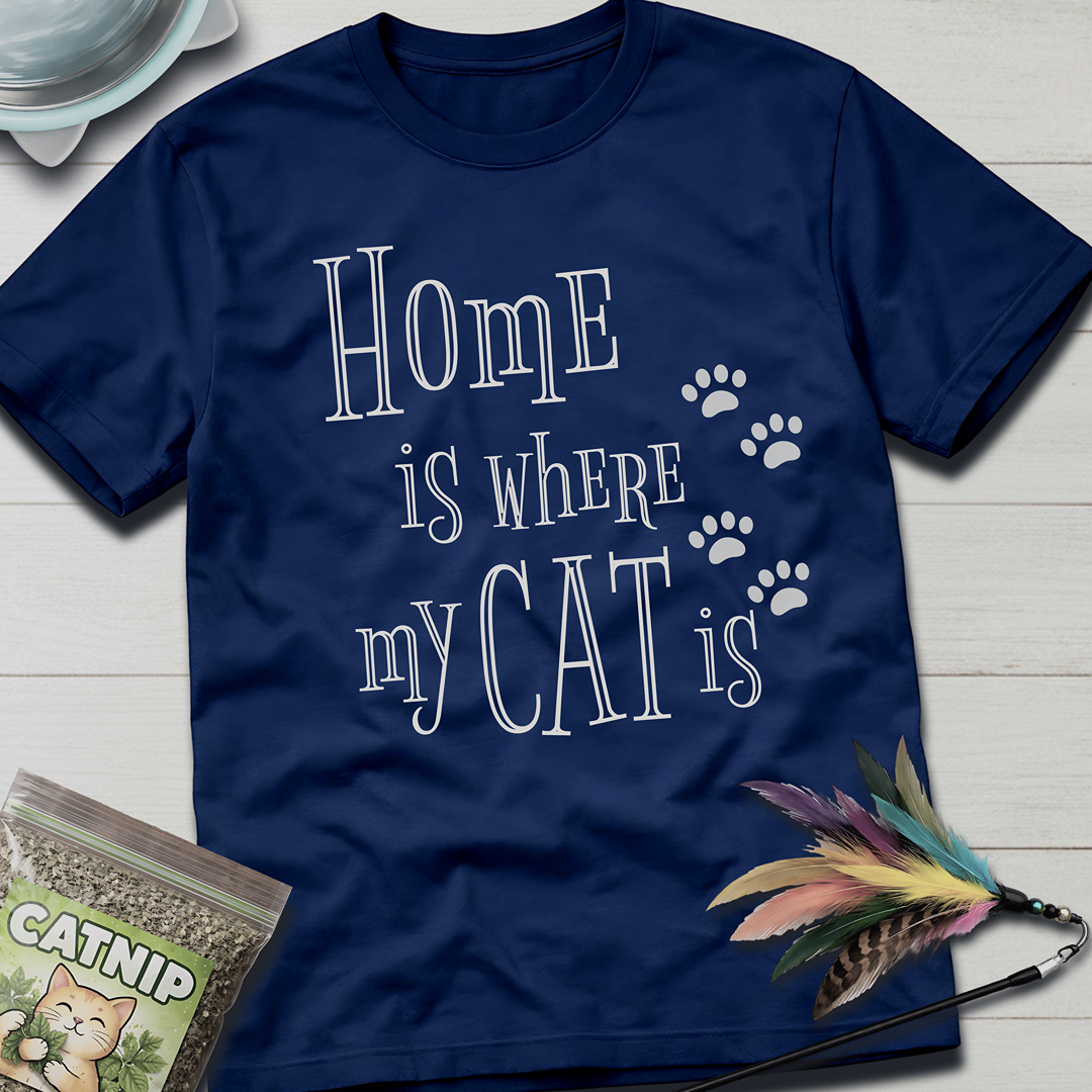 Home is Where... T-Shirt