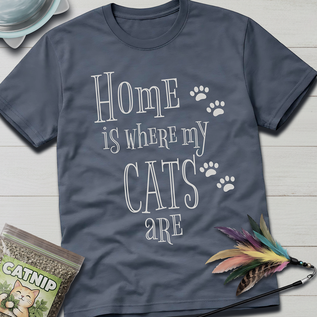Home is Where... T-Shirt