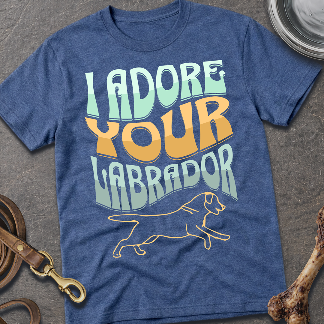 I Adore your Labrador T-Shirt