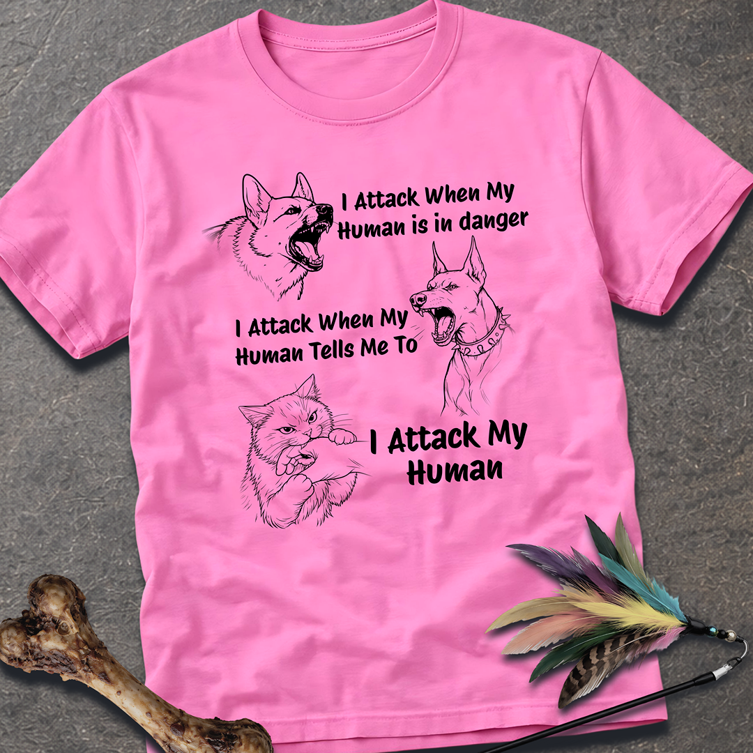 I Attack T-Shirt