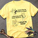 I Attack T-Shirt