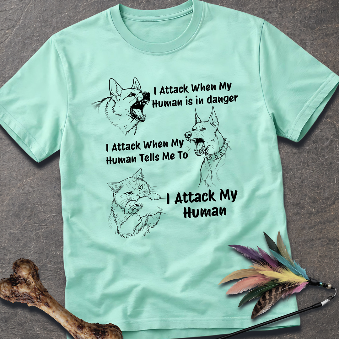 I Attack T-Shirt