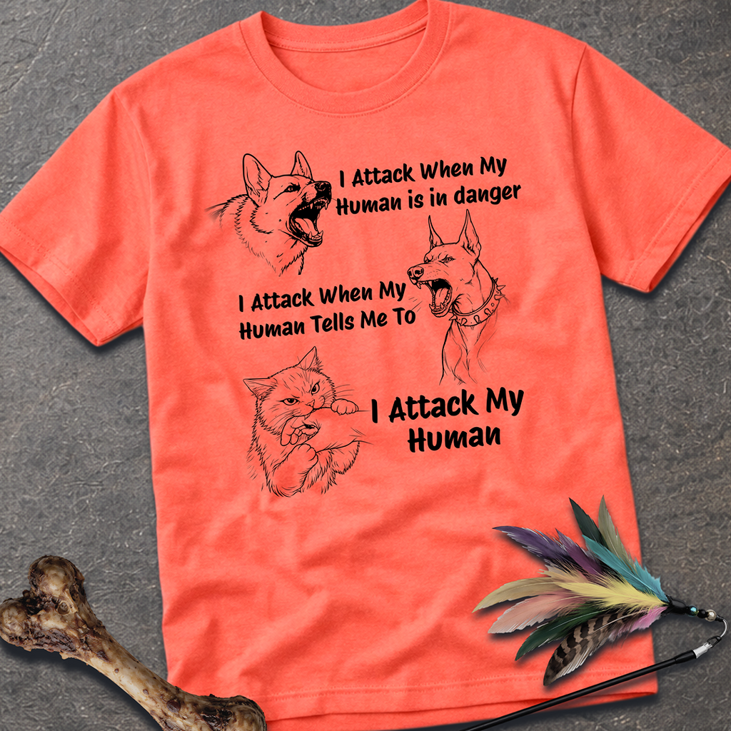 I Attack T-Shirt