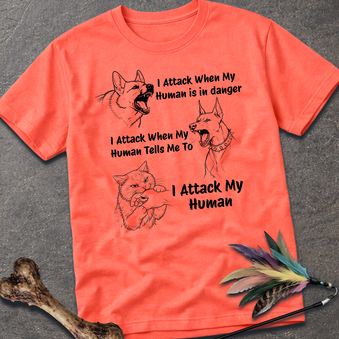 I Attack T-Shirt