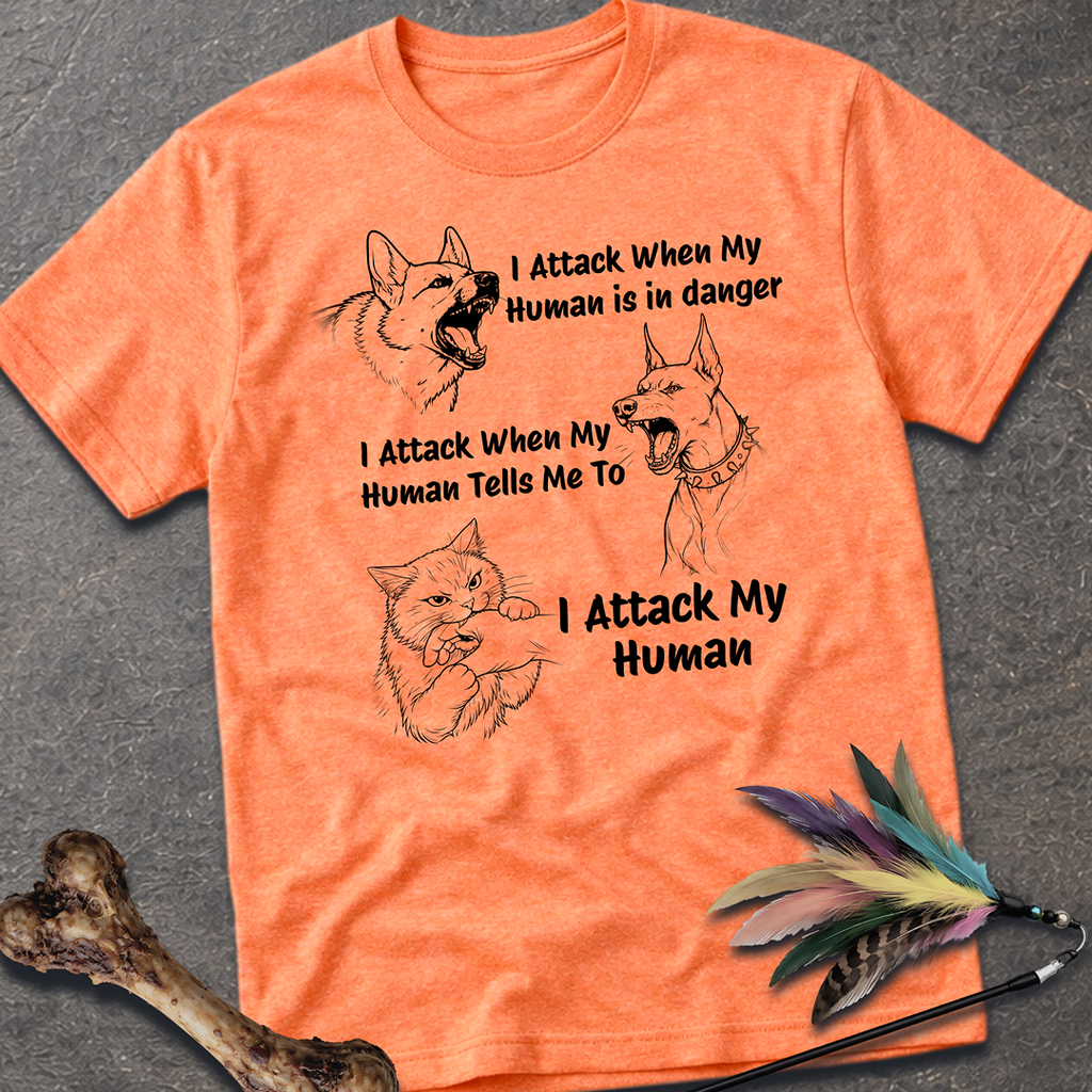 I Attack T-Shirt