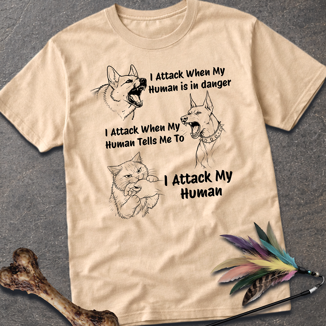 I Attack T-Shirt