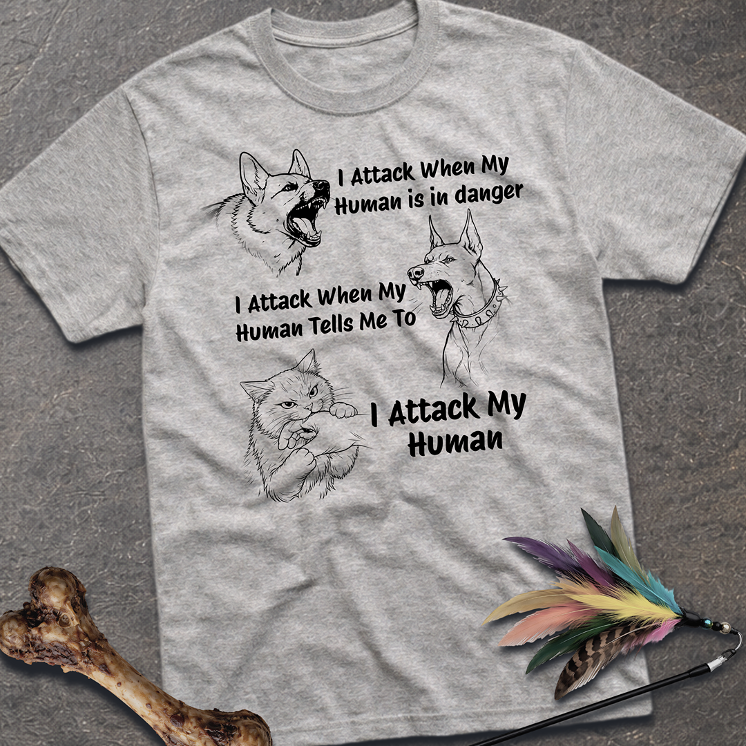 I Attack T-Shirt
