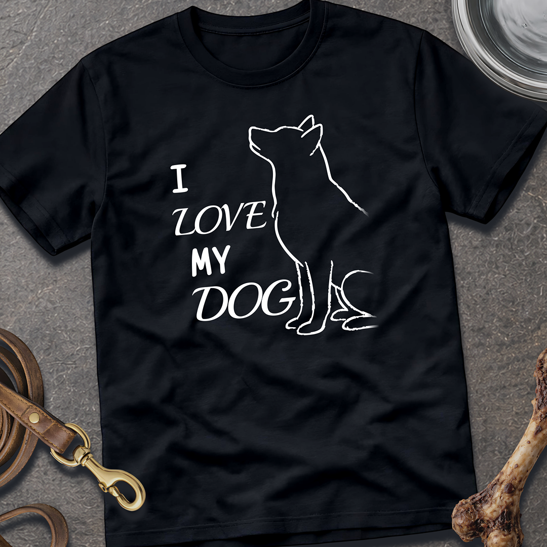 I Love My Dog T-Shirt