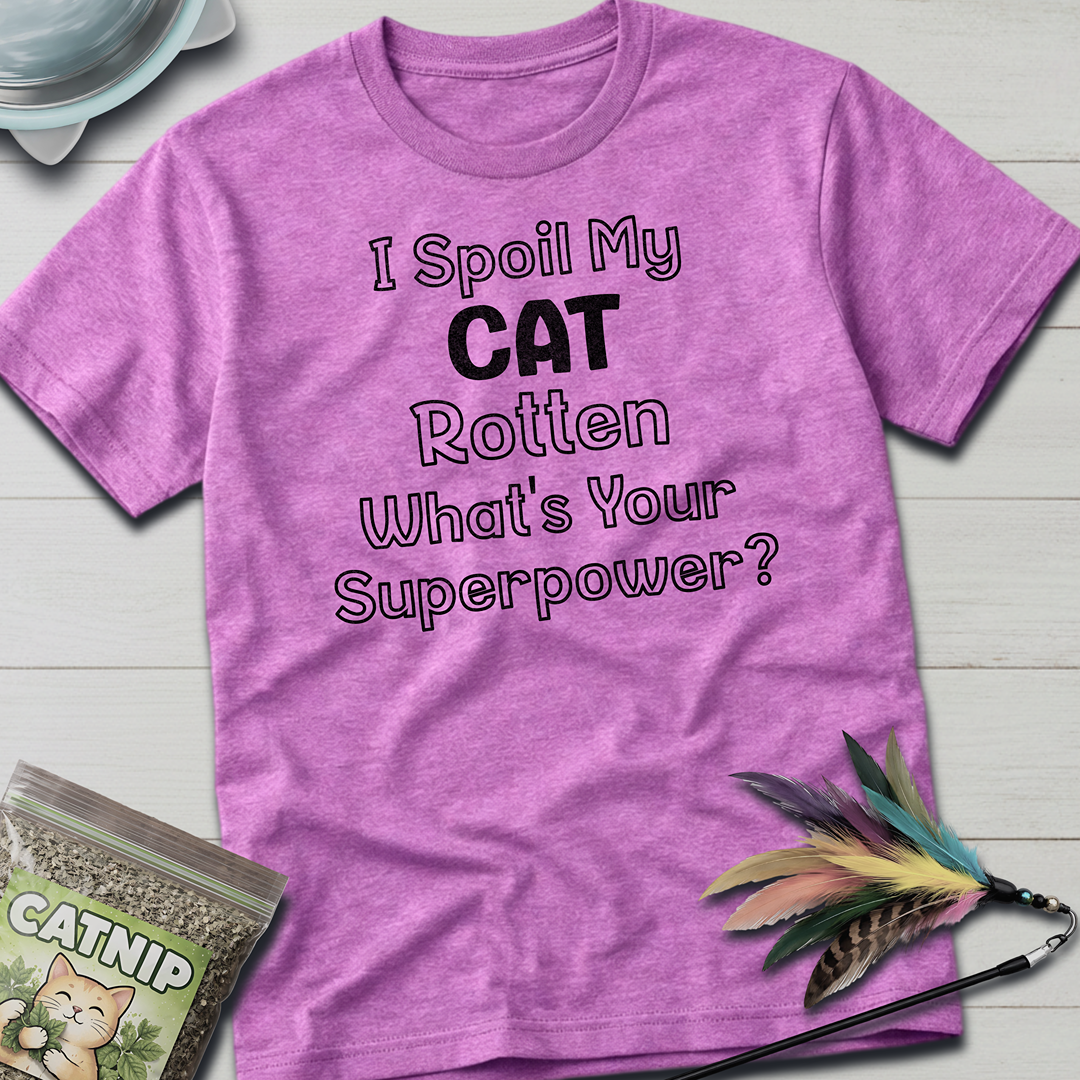 I Spoil My Cat T-Shirt