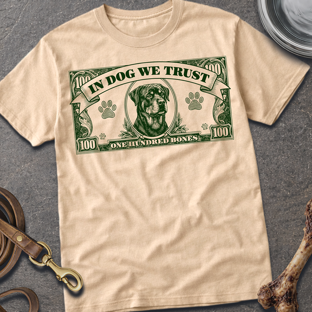 In Dog We Trust T-Shirt