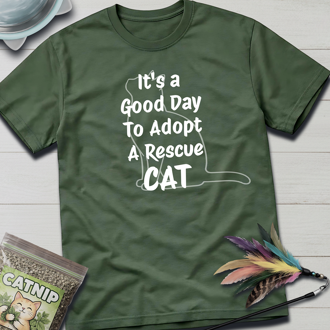 It's a Good Day T-Shirt