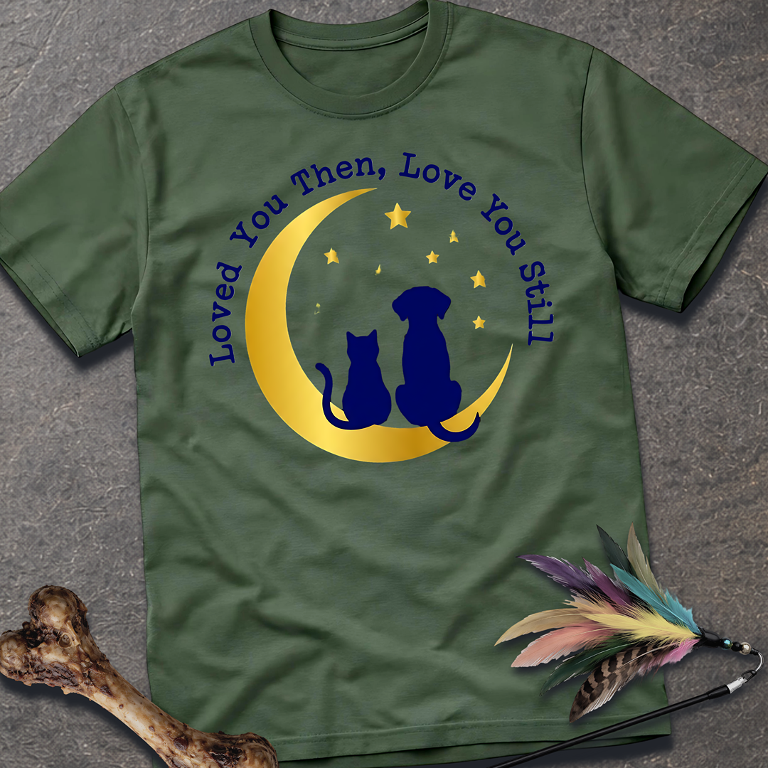 Loved You Then T-Shirt