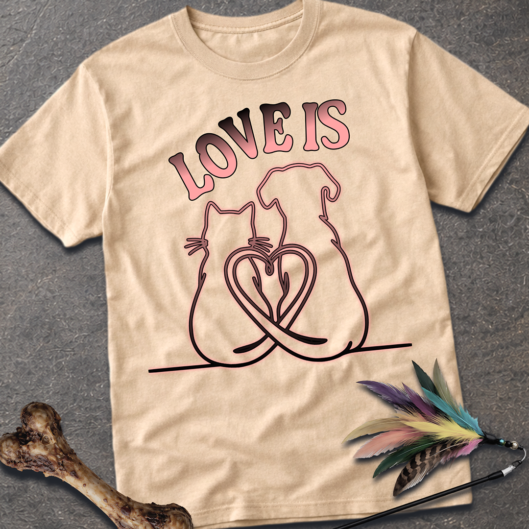 Love is T-Shirt