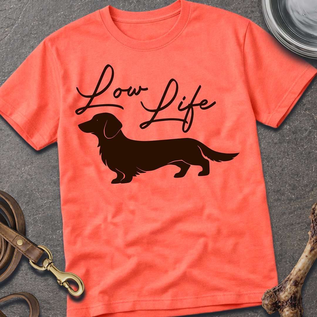 Low Life T-Shirt
