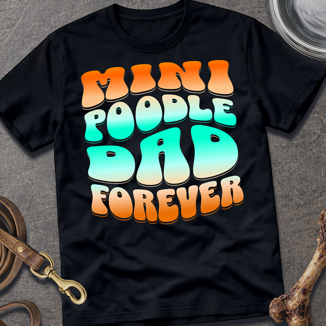 Mini Poodle Dad T-Shirt