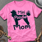 Mini Poodle Mom T-Shirt