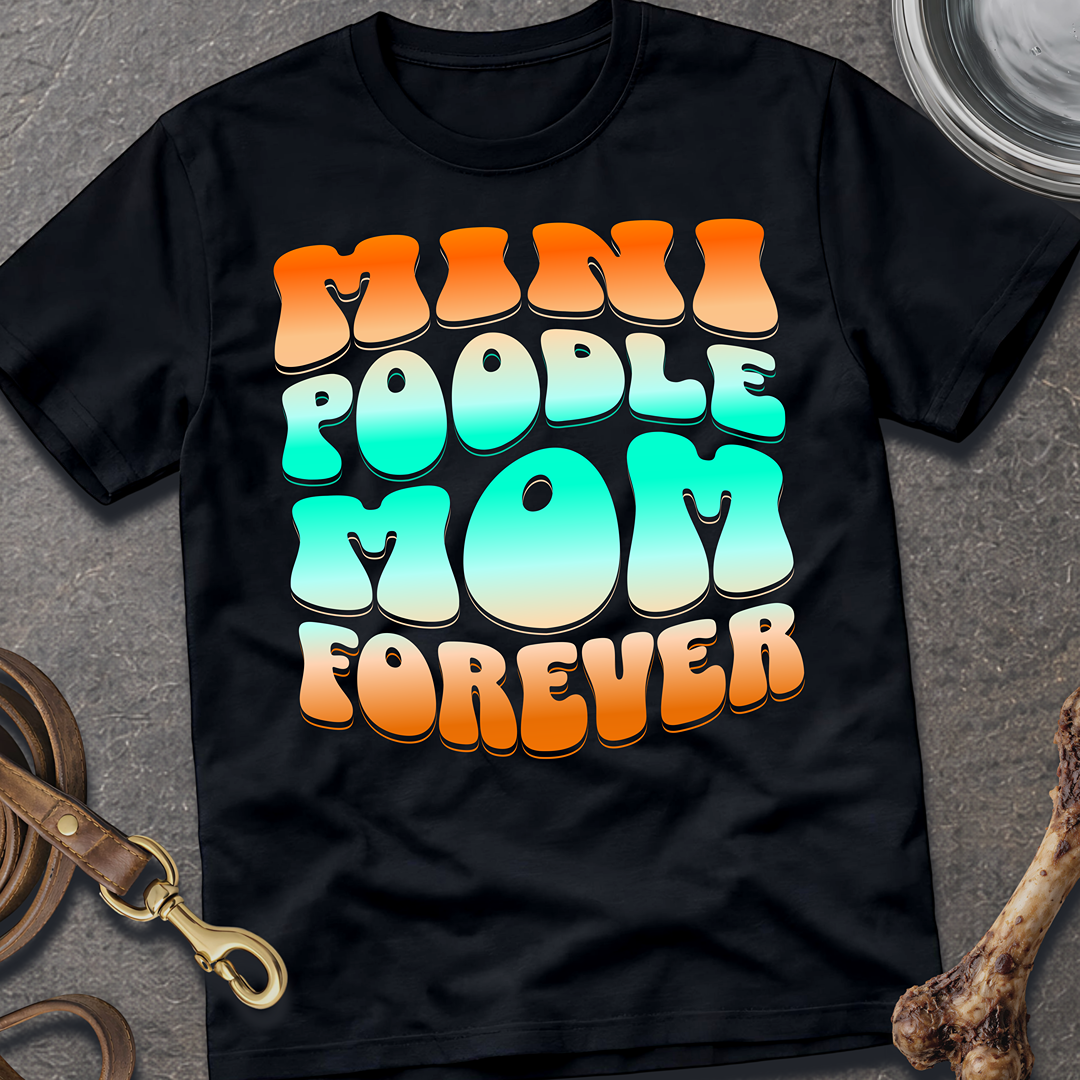 Mini Poodle Mom T-Shirt