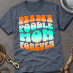 Mini Poodle Mom T-Shirt