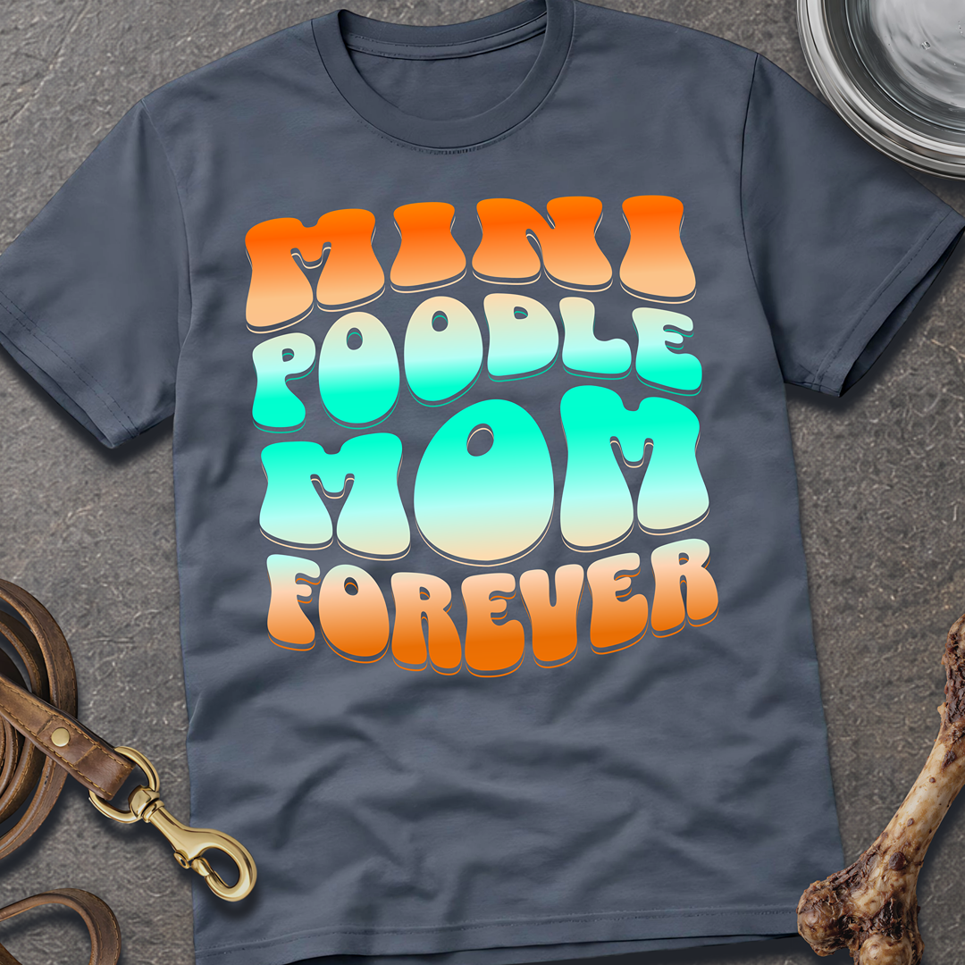 Mini Poodle Mom T-Shirt