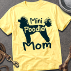 Mini Poodle Mom T-Shirt