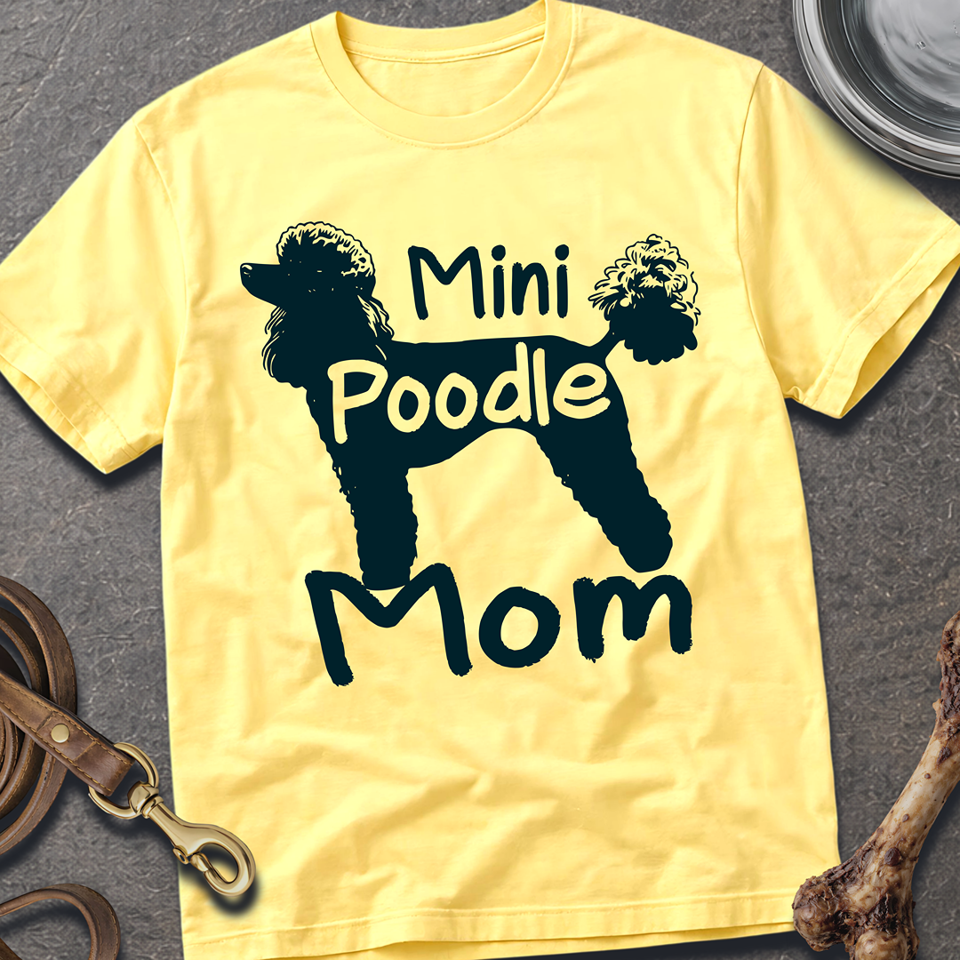 Mini Poodle Mom T-Shirt