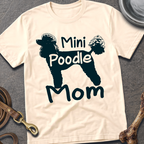 Mini Poodle Mom T-Shirt
